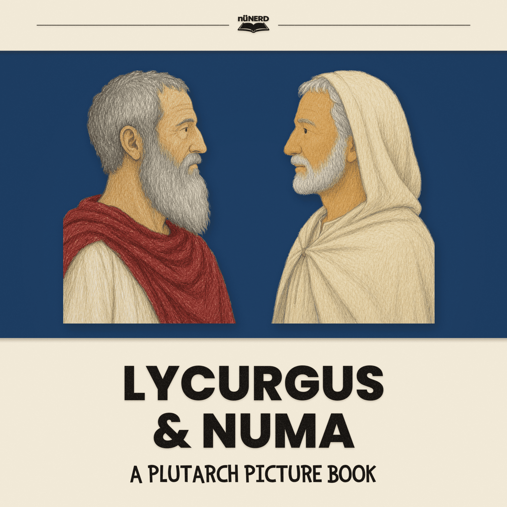Lycurgus & Numa · Ages 3–7
