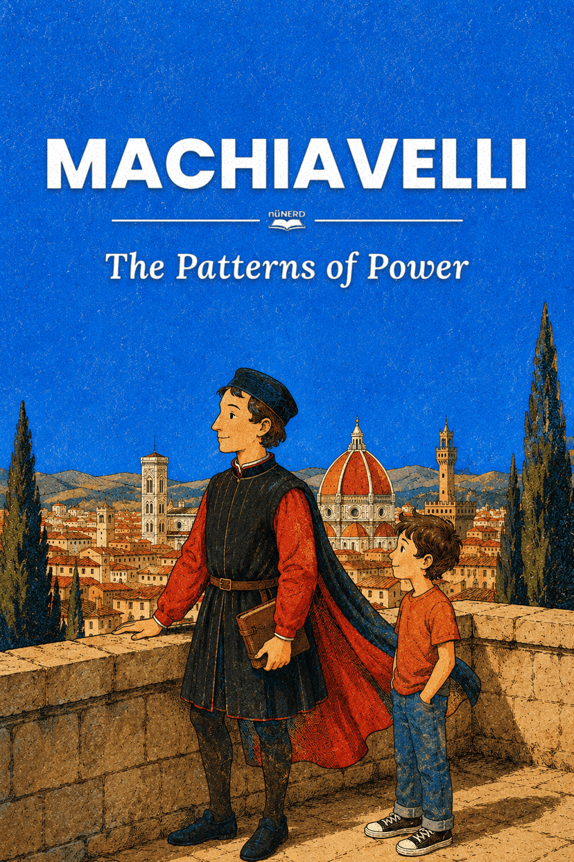 Machiavelli: The Patterns of Power